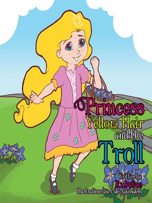 cover image of Princess Yellow Hair and the Troll